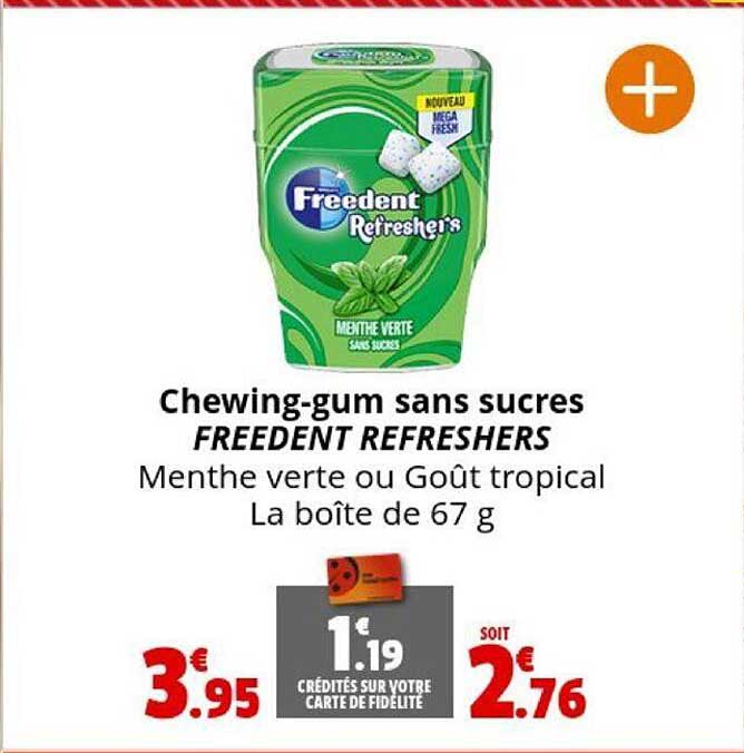 chewing-gum sans sucres freedent refreshers