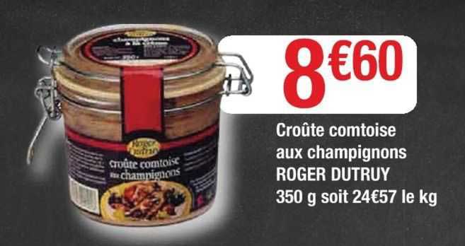 croûte comtoise aux champignons roger dutruy