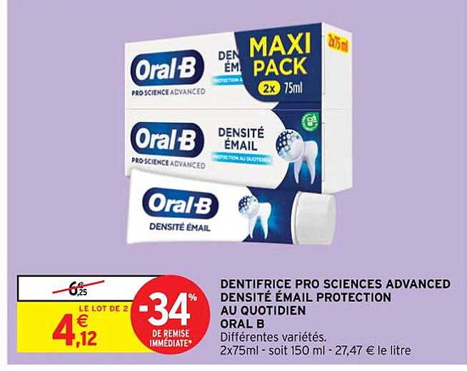 dentifrice pro sciences advanced densité émail protection au quotidien oral b