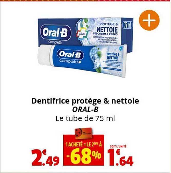 dentifrice protège & nettoie oral-b