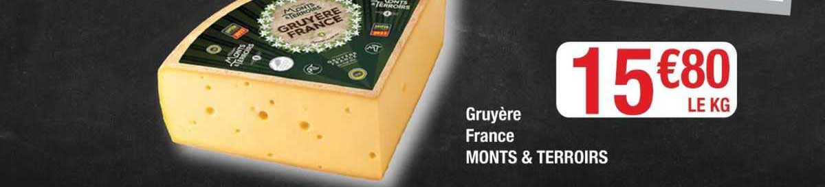 gruyère france monts & terroirs