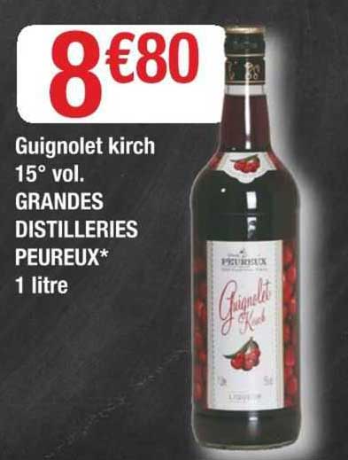 guignolet kirch 15° vol. grandes distilleries peureux