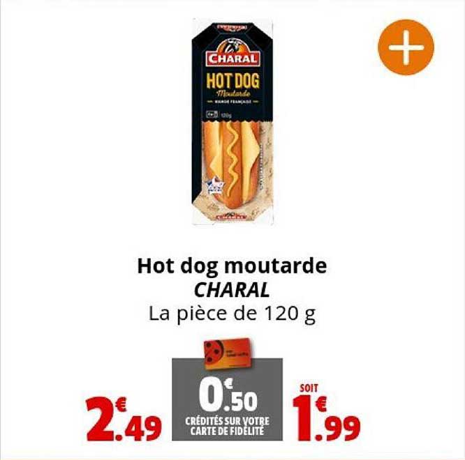 hot dog moutarde charal