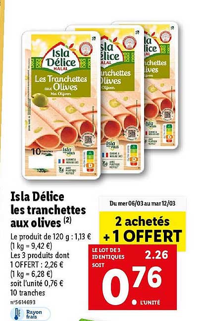 Isla Délice Les Tranchettes Aux Olives