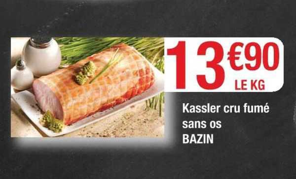 kassler cru fumé sans os bazin