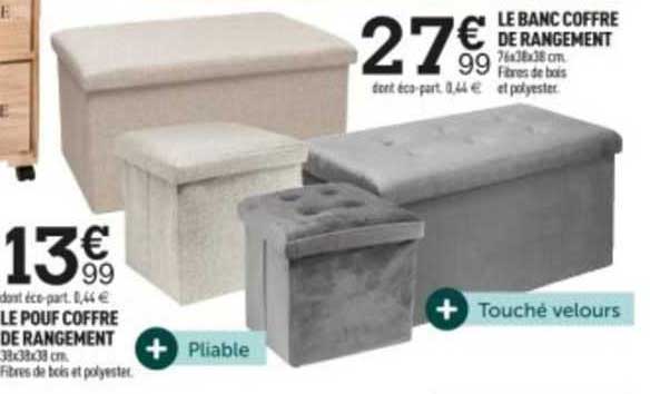 Le Banc Coffre De Rangement Ou Le Pouf Coffre De Rangement