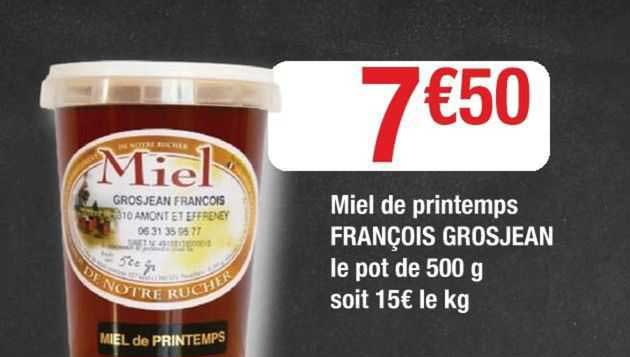 miel de printemps françois grosjean