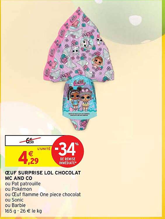 œuf surprise lol chocolat mc and co