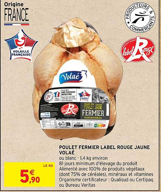 Poulet Fermier Label Rouge Jaune Volaé