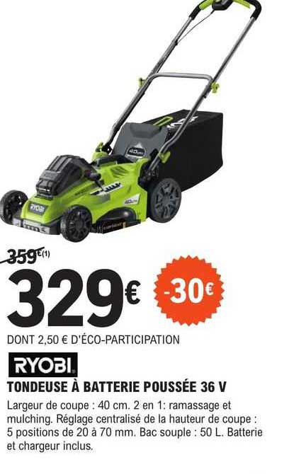 ryobi tondeuse à batterie poussée 36 v