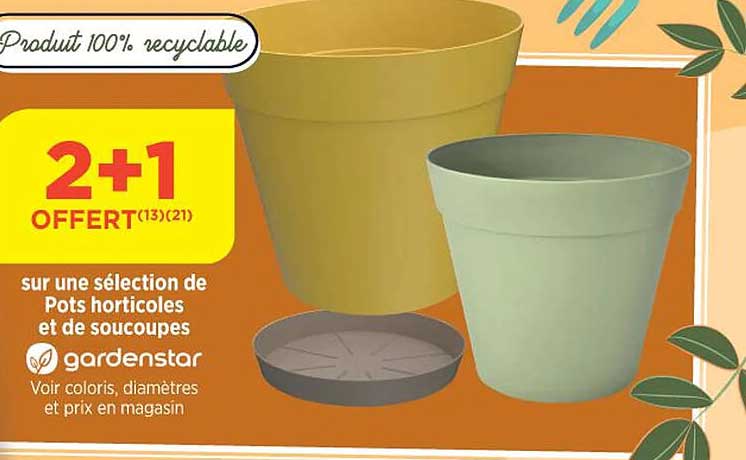 sur une sélection de pots horticoles et de soucouopes gardenstar