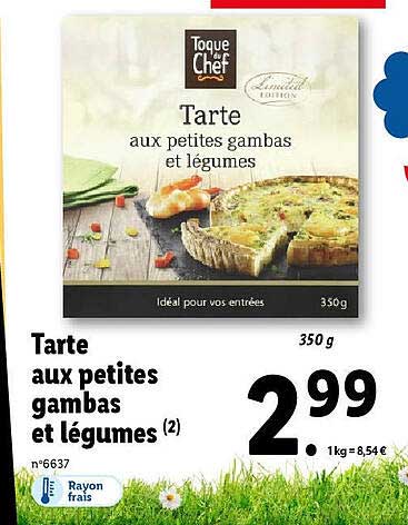 toque de chef tarte aux petites gambas et légumes