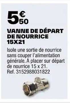 vanne de départ de nourrice 15 x 21