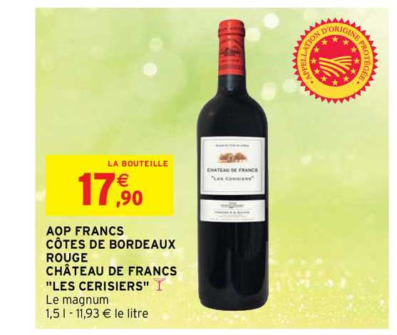 aop francs côtes de bordeaux rouge château de francs "les cerisiers"