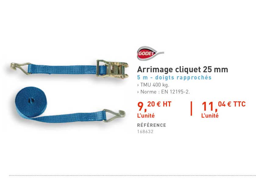 arrimage cliquet 25 mm godet