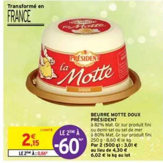 beurre motte doux président