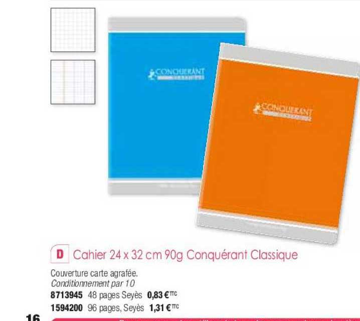 cahier 24 x 32 cm 90g conquérant classique
