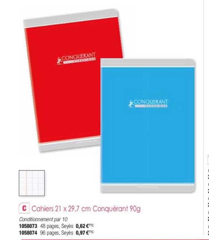 cahiers 21 x 29.7 cm conquérant 90g