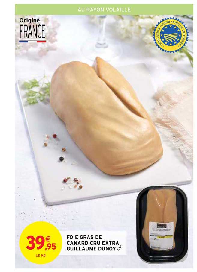 Foie Gras De Canard Cru Extra Guillaume Dunoy
