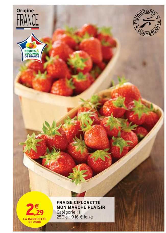 fraise ciflorette mon marché plaisir