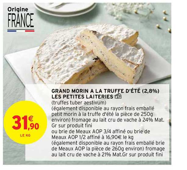grand morin à la truffe d'été (2,8% ) les petites laiteries