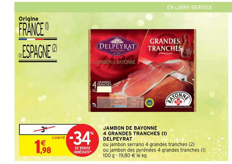 jambon de bayonne 4 grandes tranches delpeyrat