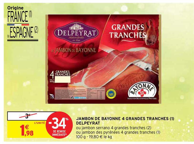 Jambon De Bayonne 4 Grandes Tranches Delpyrat
