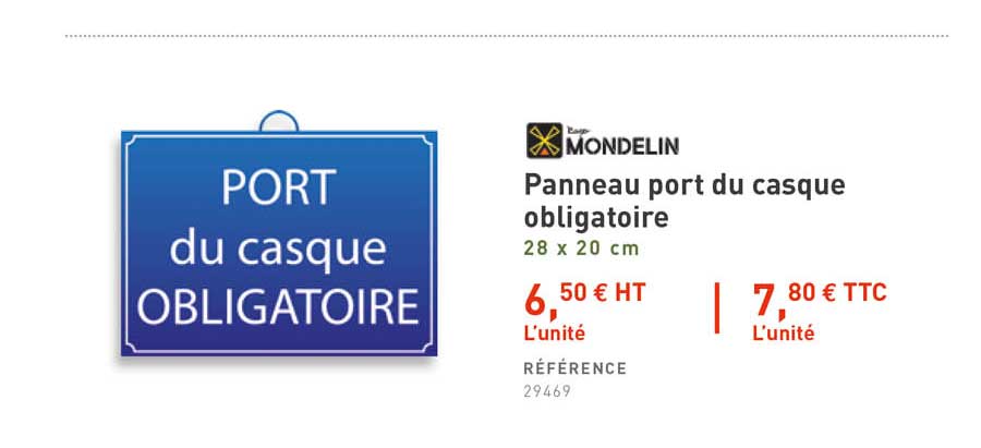 Panneau Port Du Casque Obligatoire Mondelin