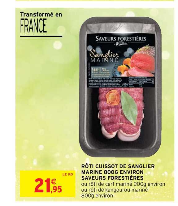 rôti cuissot de sanglier marine 800g environ saveurs forestières