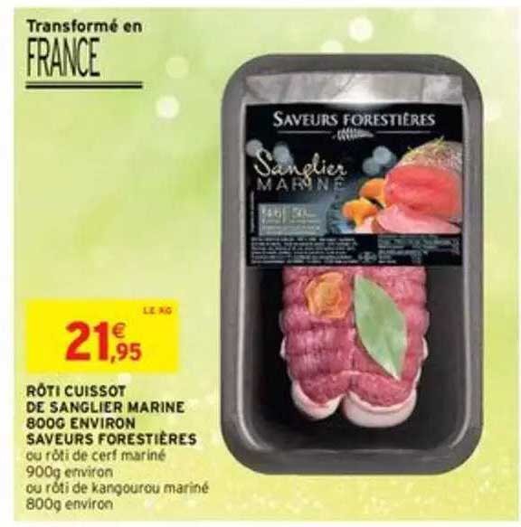 rôti cuissot de sanglier marine 800g environ saveurs forestières