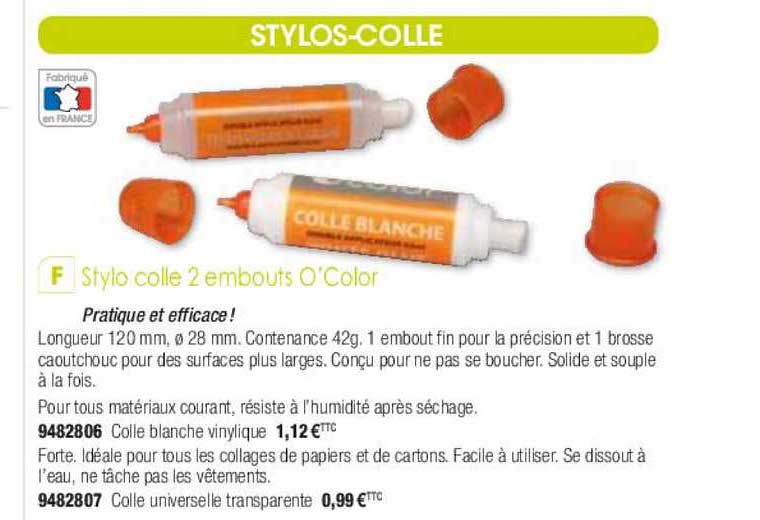 stylo colle 2 embouts o'color