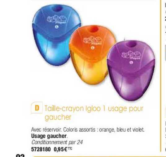 taille-crayon igloo 1 usage pour gaucher