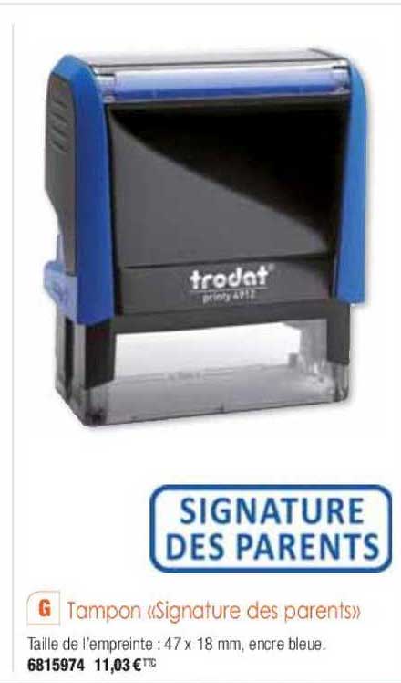 tampon «signature des parents» trodat