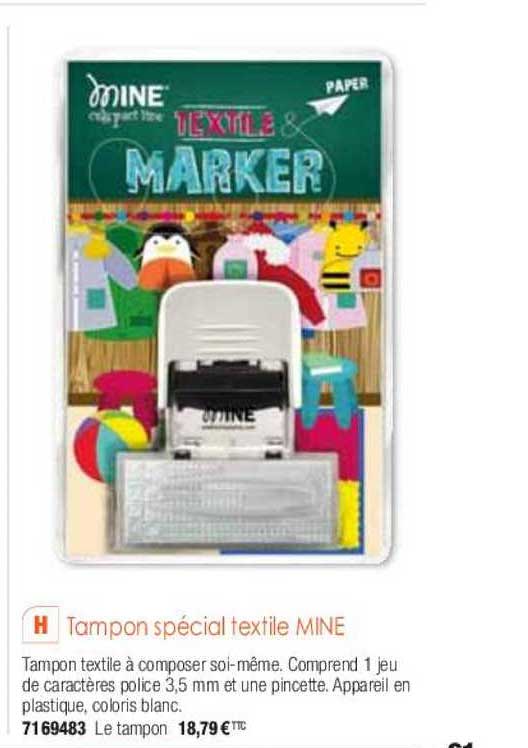 tampon spécial textile mine