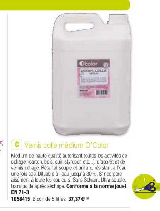 vernis colle medium o'color