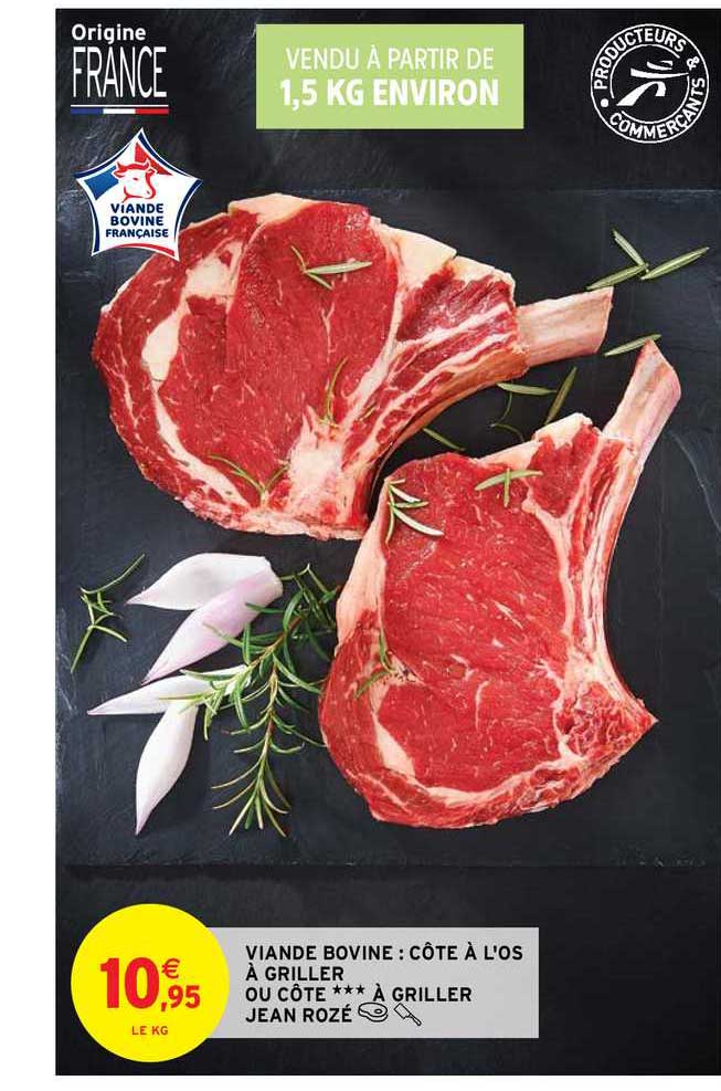 viande bovine : côte à l'os à griller ou côte à griller jean rozé