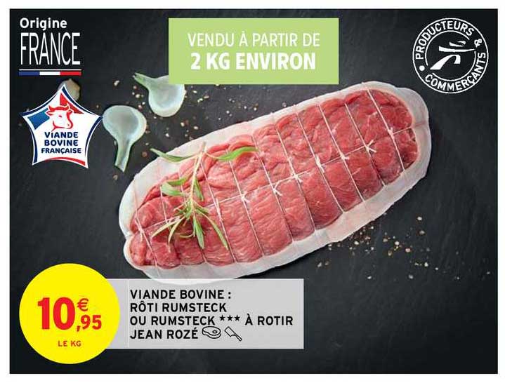 Viande Bovine : Rôti Rumsteck Ou Rumsteck à Rotir Jean Rozé