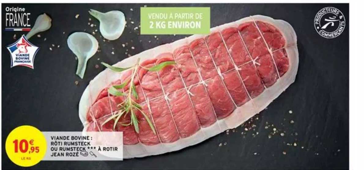 Viande Bovine : Rôti Rusmteck Ou Rumsteck à Rotir Jean Rozé