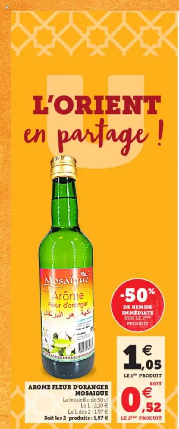 arôme fleur d'oranger mosaique -50% de remise immédiate sur le 2ème produit