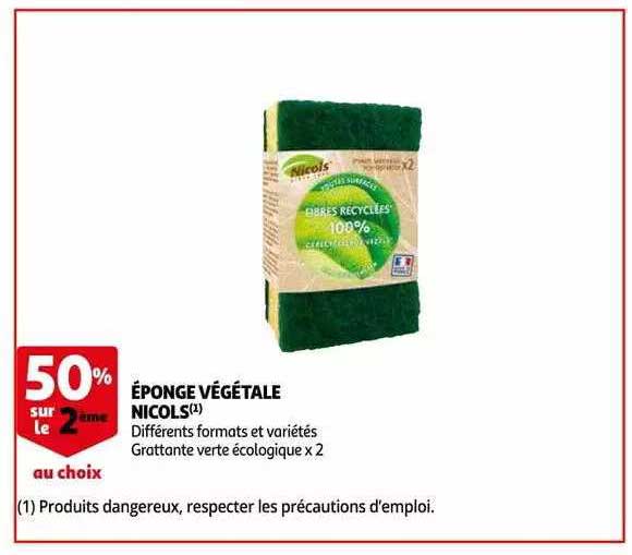 éponge végétale nicols 50% sur le 2ème