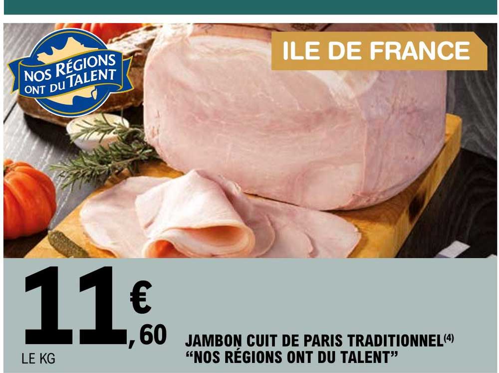 jambon cuit de paris tradicionnel nos régions ont du talent