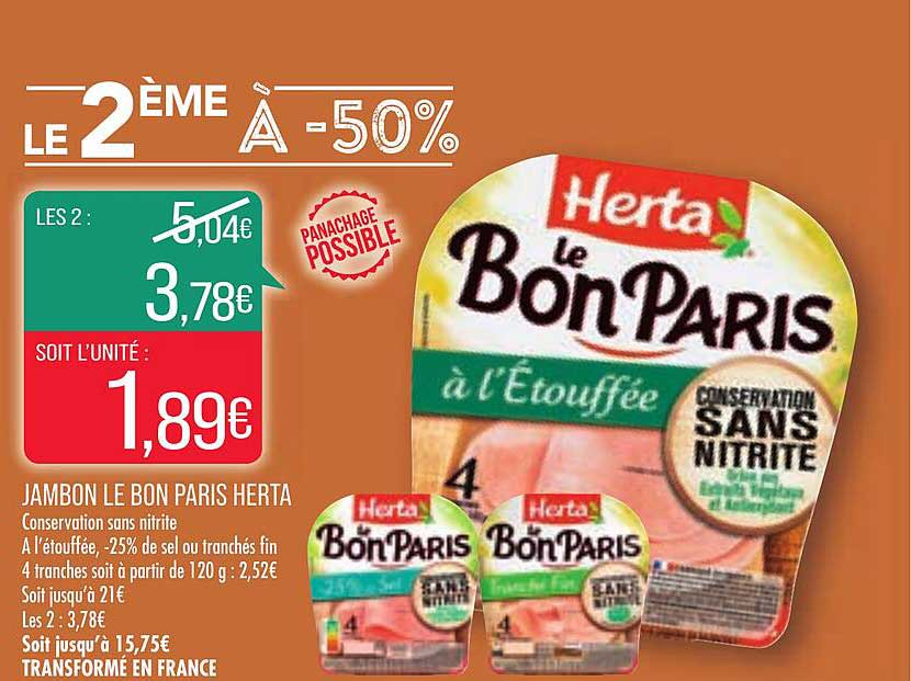 Jambon Le Bon Paris Herta Le 2ème à -50%