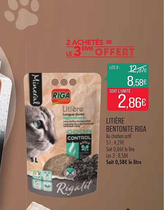 litière bentonite riga 2 achetés = le 3ème offert