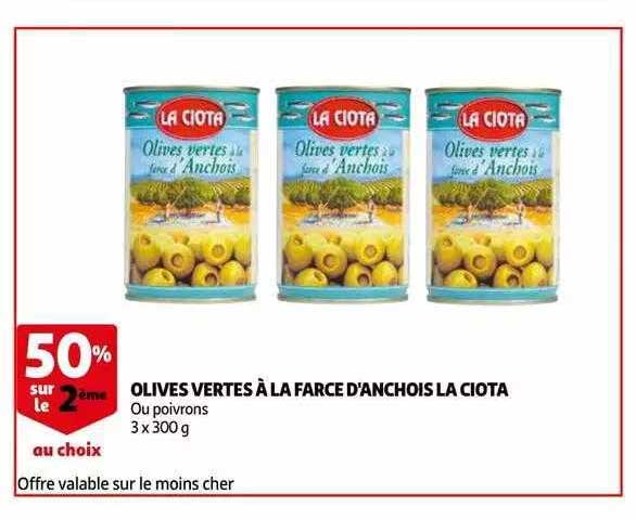 olives vertes à la farce d'anchois la ciota 50% sur le 2ème au choix
