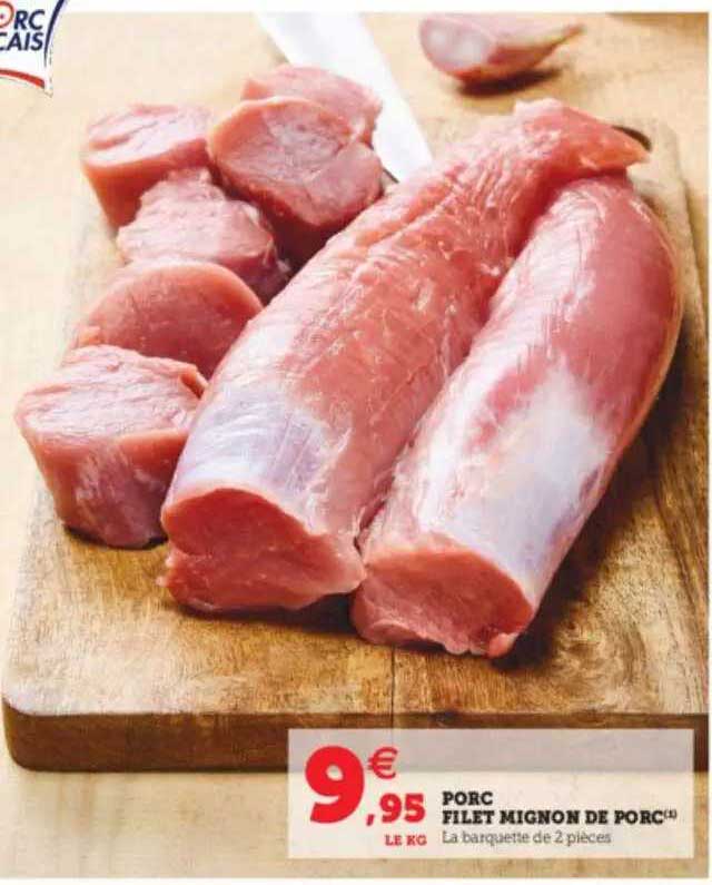 Porc Filet Mignon De Porc