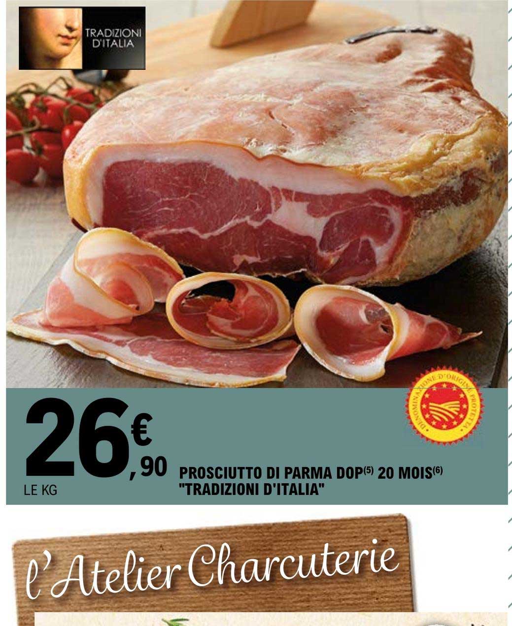 prosciutto di parma dop 20 mois tradizion d'italia