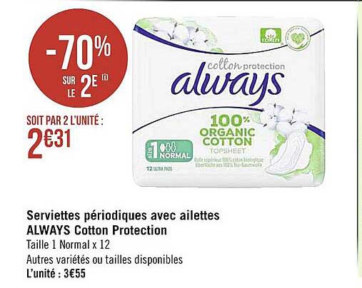 serviettes périodiques avec ailettes always cotton protection -70% sur le 2e