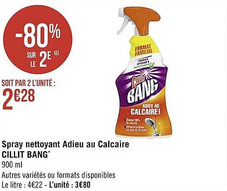 spray nettoyant adieu au calcaire cillit bang -80% sur le 2e