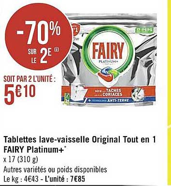 tablettes lave-vaisselle original tout en 1 fairy platinum+ -70% sur le 2e