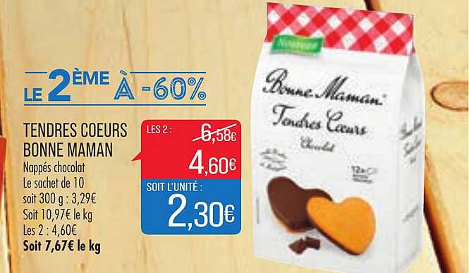 tendres coeurs bonne maman le 2ème à -60%